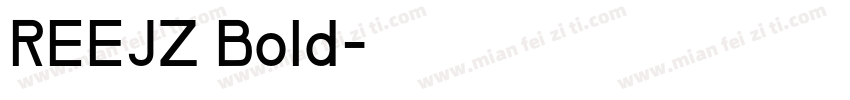 REEJZ Bold字体转换